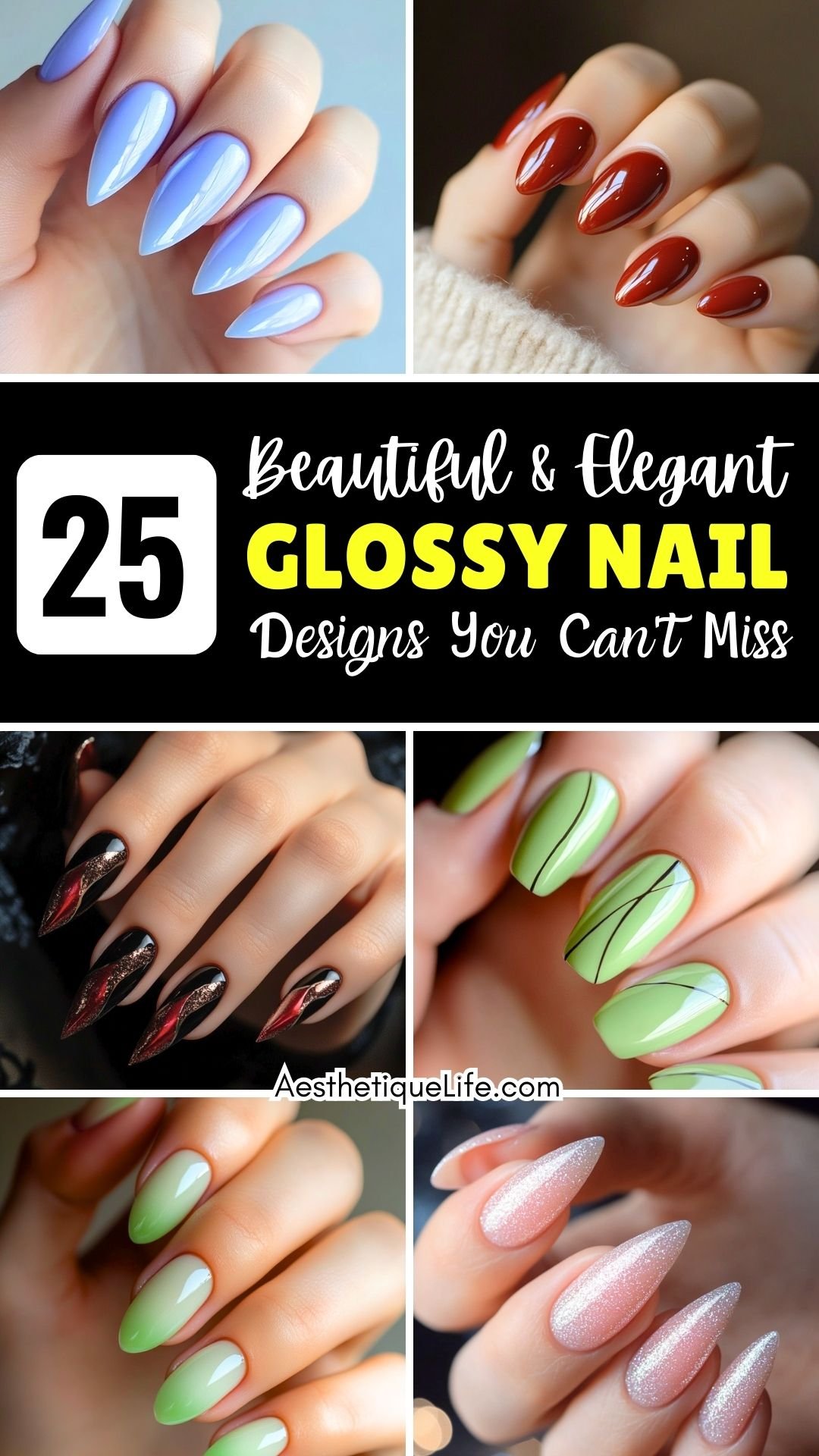 25 Beautiful & Elegant Glossy Nail Designs You Can't Miss